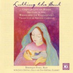Piana, D. – Lulling the Soul, Carols of Love and Wonder