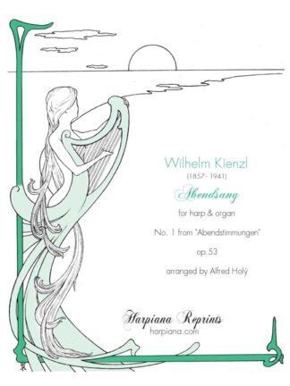 Kienzl, arr. Holý, Abendsang (from Abendstimmungen op. 53) for harp and organ