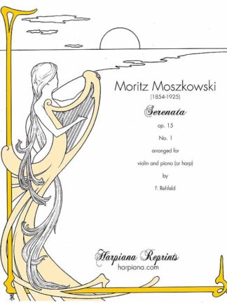 Moszkowski, Serenata op. 15 No. 1, arr. Rehfeld for violin & piano (or harp)