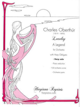 Oberthür - Loreley, A Legend for Orchestra with Harp Obbligato - Orchestra Parts for Rental