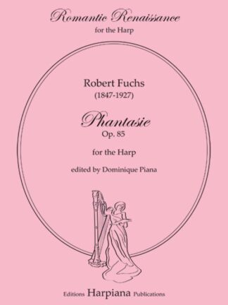 Fuchs, R. - Phantasie Op. 85, ed. D. Piana
