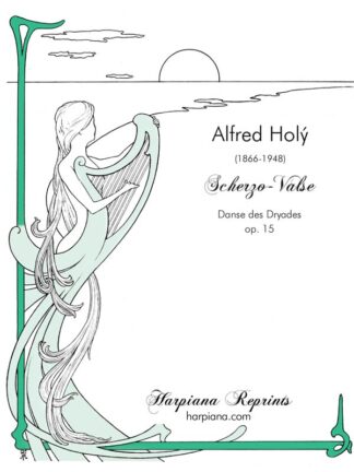 Holý - Scherzo-Valse (Danse des Dryades), op. 15