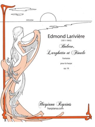 Larivière - Bolero, Larghetto et Finale, op. 18