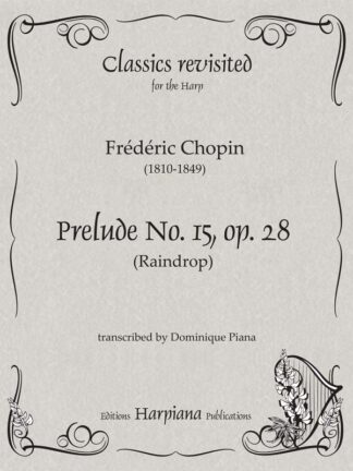 Chopin - Prelude  no. 15 op. 28 (Raindrop), tr. D. Piana