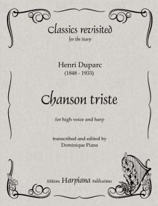 Duparc - Chanson Triste