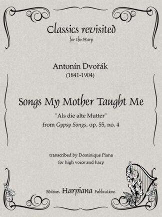 Dvork Songs My Mother Taught Me
