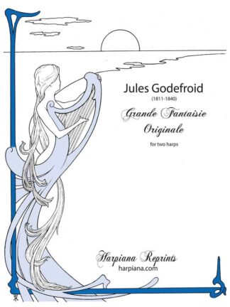 Godefroid, J. - Grande Fantaisie Originale (for 2 harps)