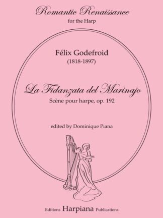 Godefroid, F. - La Fidanzata del Marinajo, scène pour harpe op. 192