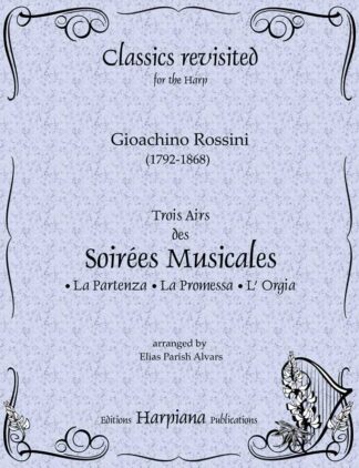 Rossini- Trois Airs des Soirees