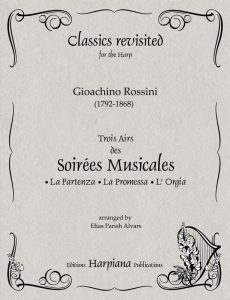 Rossini- Trois Airs des Soirees Musicales