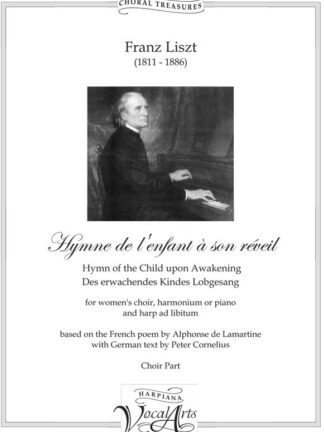 Liszt - Hymne de l'enfant à son réveil, choir part