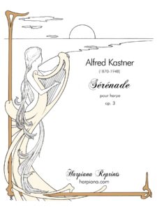 Kastner Serenade pour harp